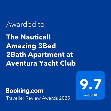 The Nautical! Amazing 3Bed 2Bath Apartment At Aventura Yacht Club المظهر الخارجي الصورة